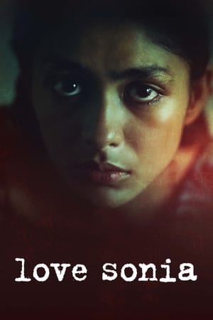 Love Sonia (2018) Movie | Hindi Full Movie HDRip - [400MB]